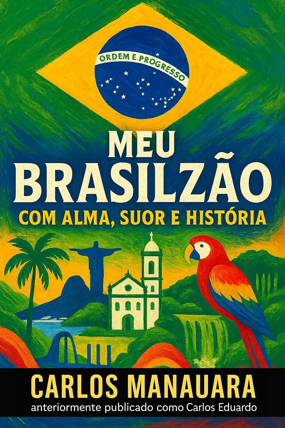 Meu Brasilzão – Com Alma, Suor e História baixar livro de graça
