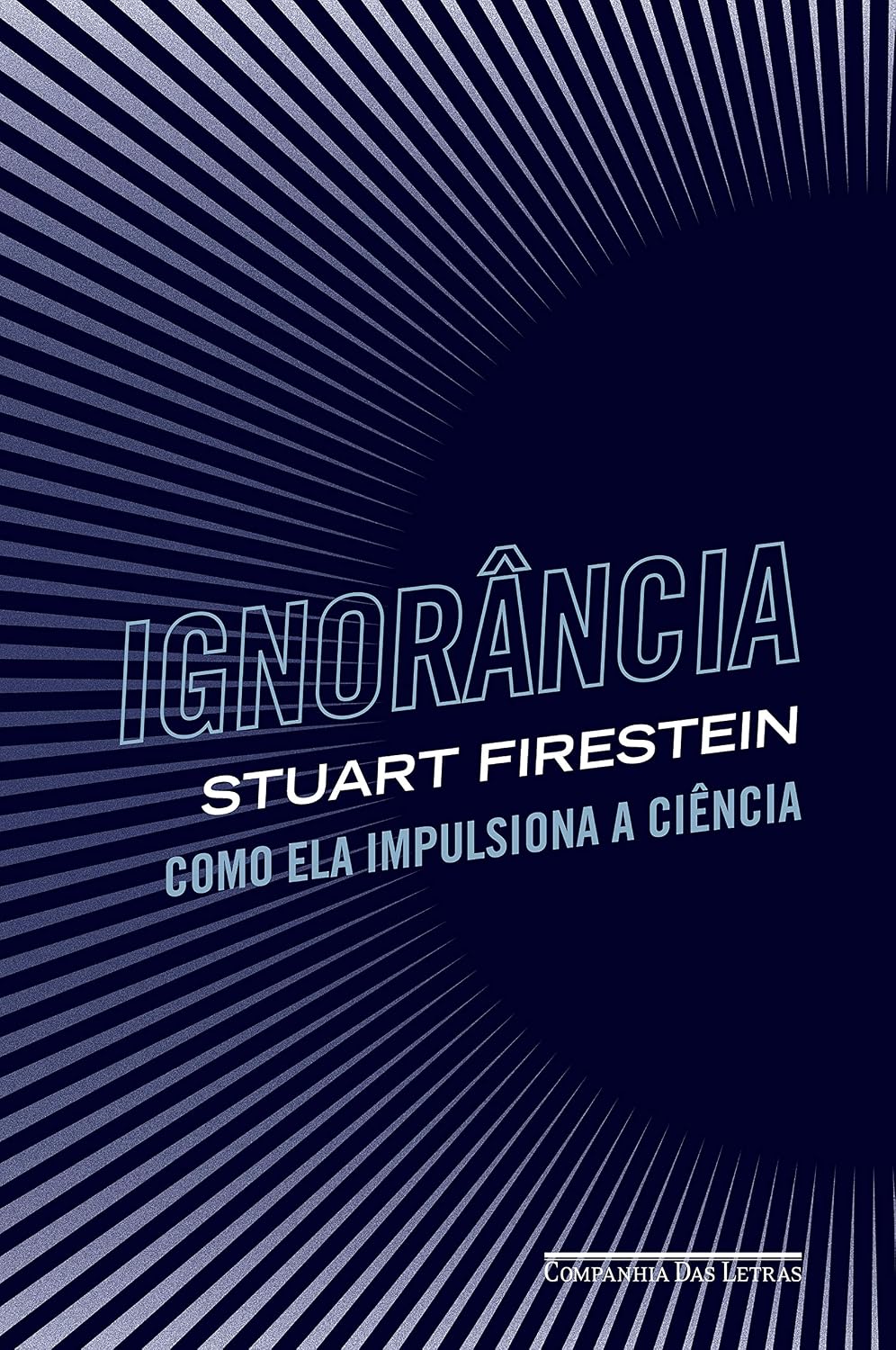 Ignorância: Como ela impulsiona a ciência baixar o livro de graça