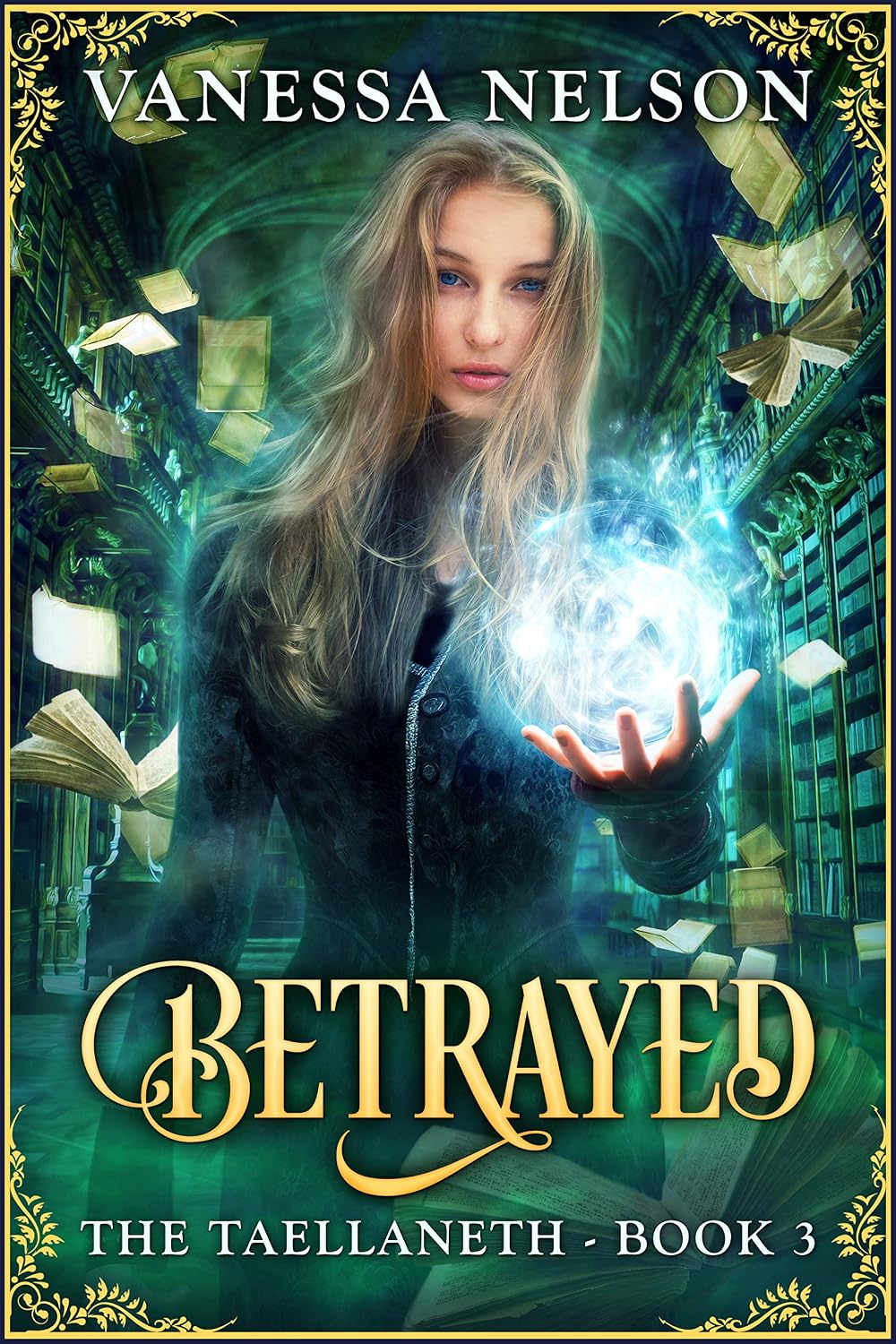 ler totalmente Betrayed: The Taellaneth - Book 3 (English Edition)