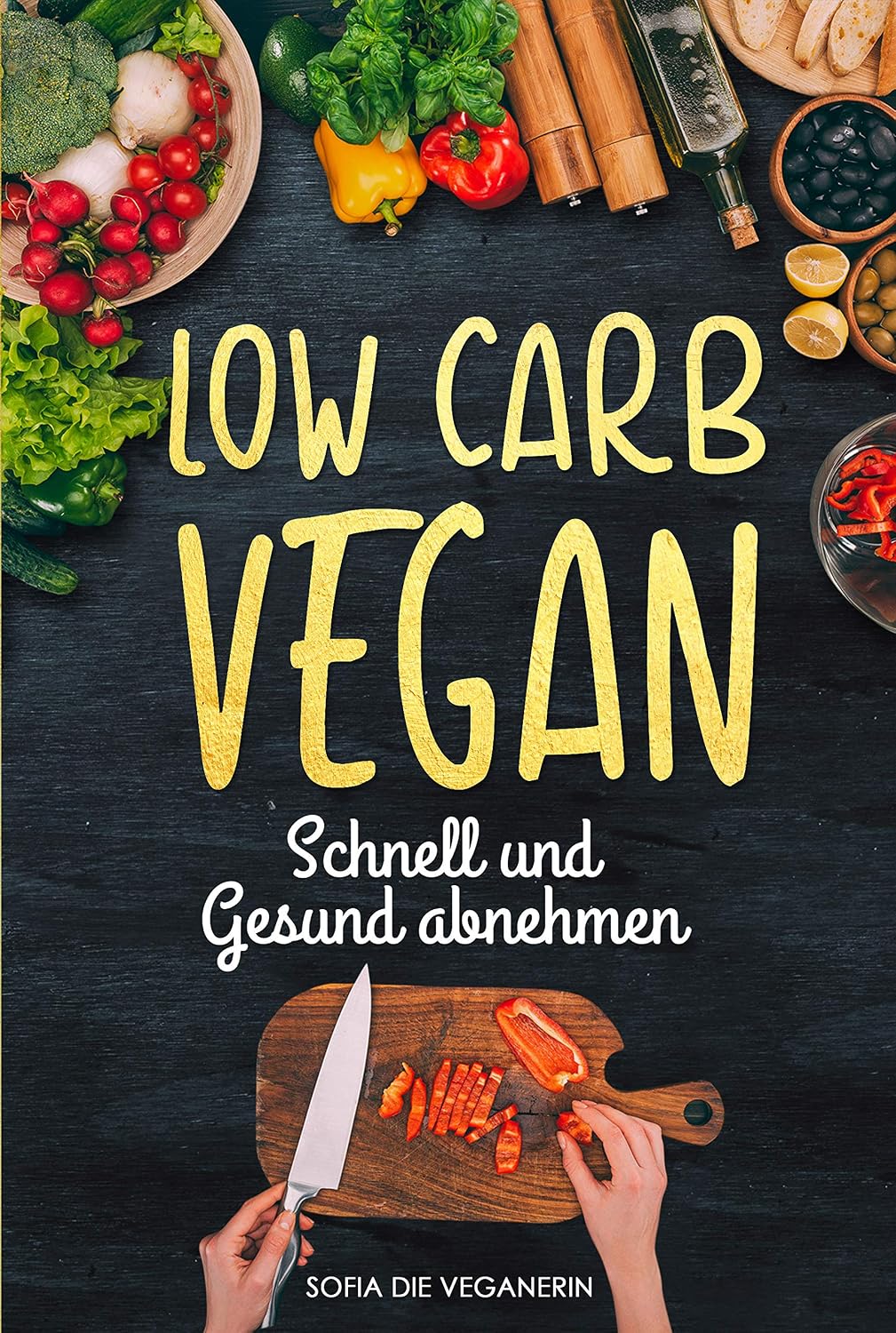 capítulo por capítulo baixar Low Carb VEGAN - SCHNELL und Gesund ABNEHMEN (Low Carb Kochbuch,schnell abnehmen ohne Sport,gesund abnehmen, Gesunde Ernährung) (German Edition)