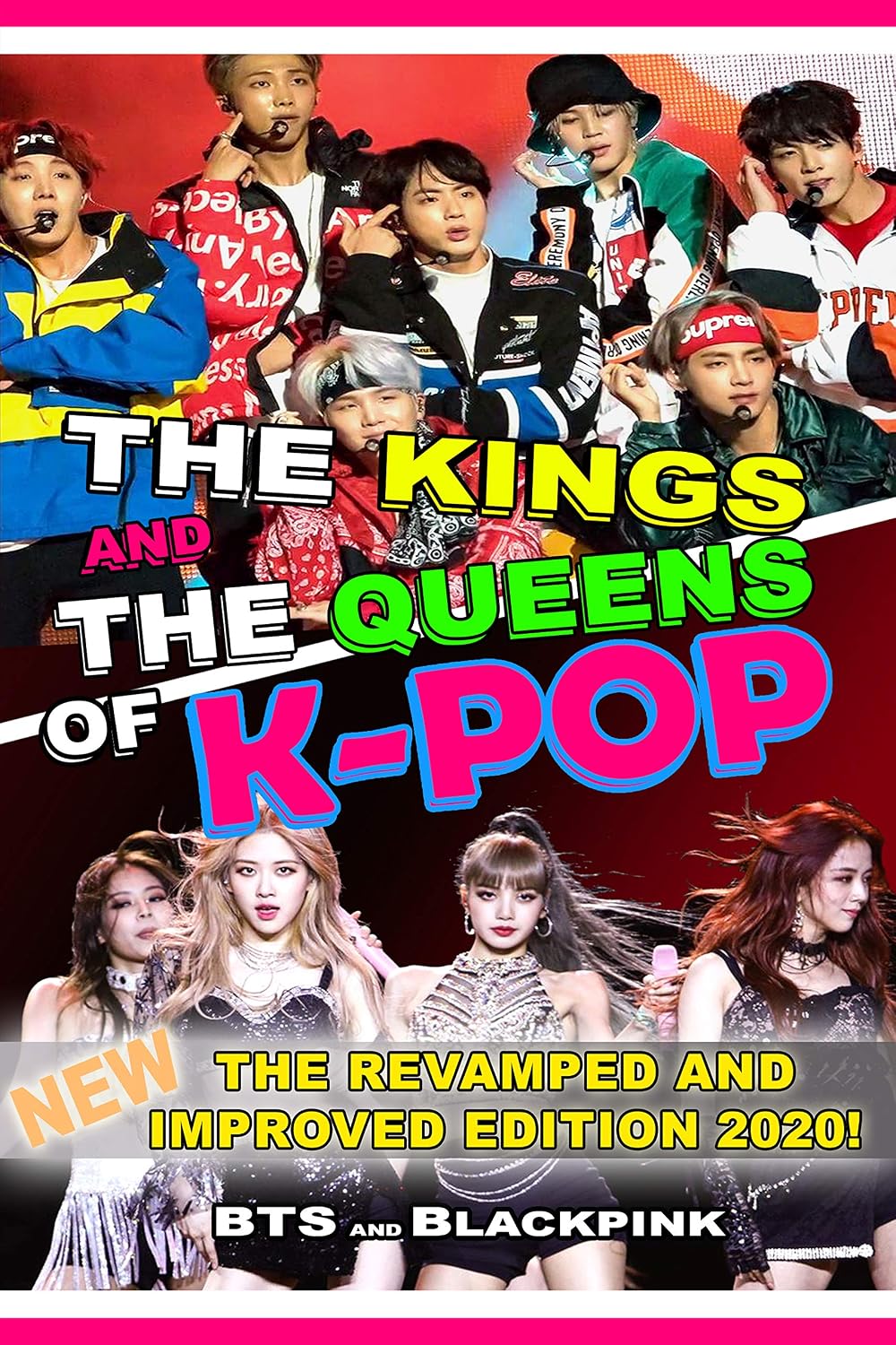 BTS and Blackpink - The Kings and the Queens of K-POP - The guide to your favorite Kpop Biases with profiles, tours, fun facts and more! | UPDATED EDITION (English Edition) baixar o livro de graça