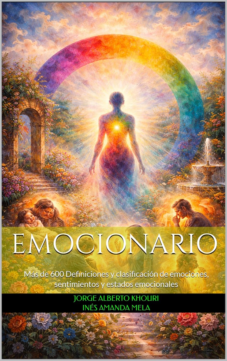 capítulo por capítulo baixar Emocionario: Más de 600 Definiciones, con clasificación de emociones, sentimientos y estados emocionales (Spanish Edition)
