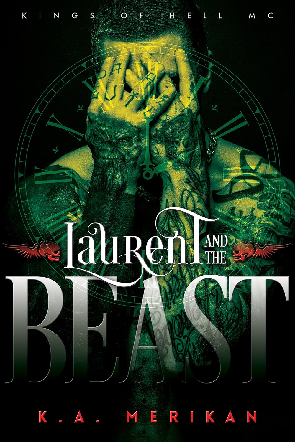 capítulo por capítulo baixar Laurent and the Beast (Kings of Hell MC Book 1) (English Edition)