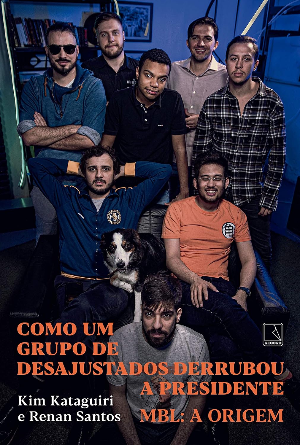Como um grupo de desajustados derrubou a presidente: MBL: A origem baixar livro de graça