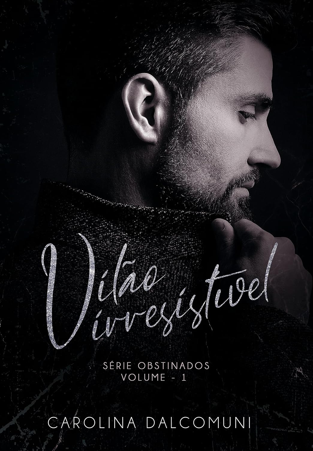 ler totalmente Vilão Irresistível (Obstinados Livro 1)