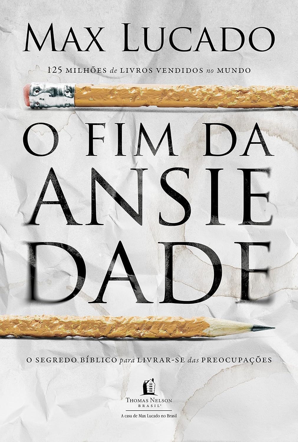 O fim da ansiedade: O segredo bíblico para livrar-se das preocupações baixar livro de graça