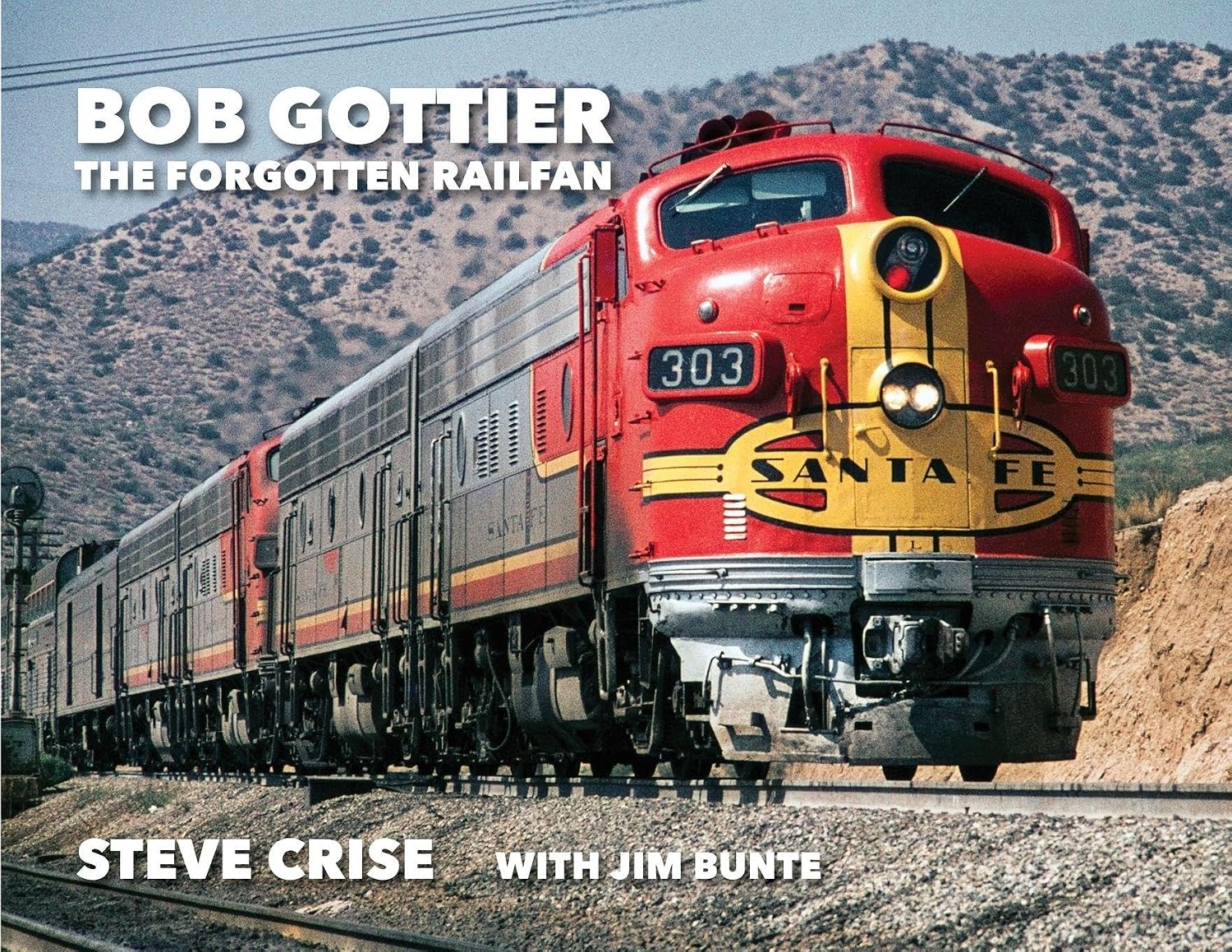 capítulo por capítulo baixar Bob Gottier, The Forgotten Railfan