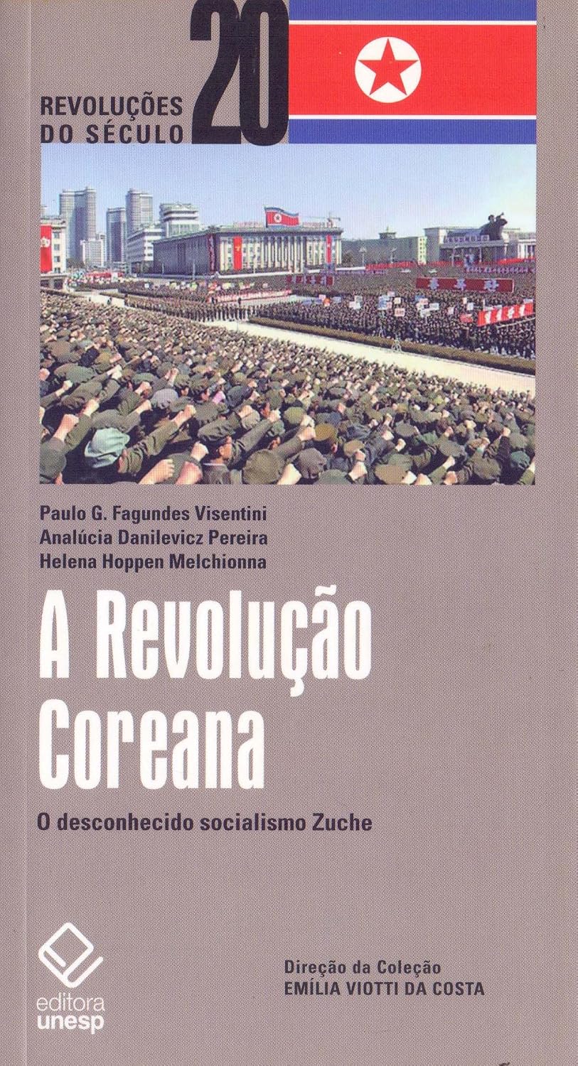 A Revolução Coreana: O desconhecido socialismo Zuche baixar o livro de graça