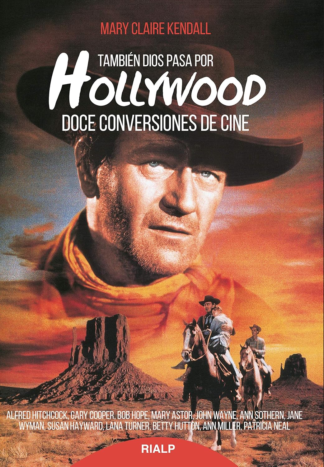 ler totalmente También Dios pasa por Hollywood: Doce conversiones de cine (Biografías y Testimonios) (Spanish Edition)