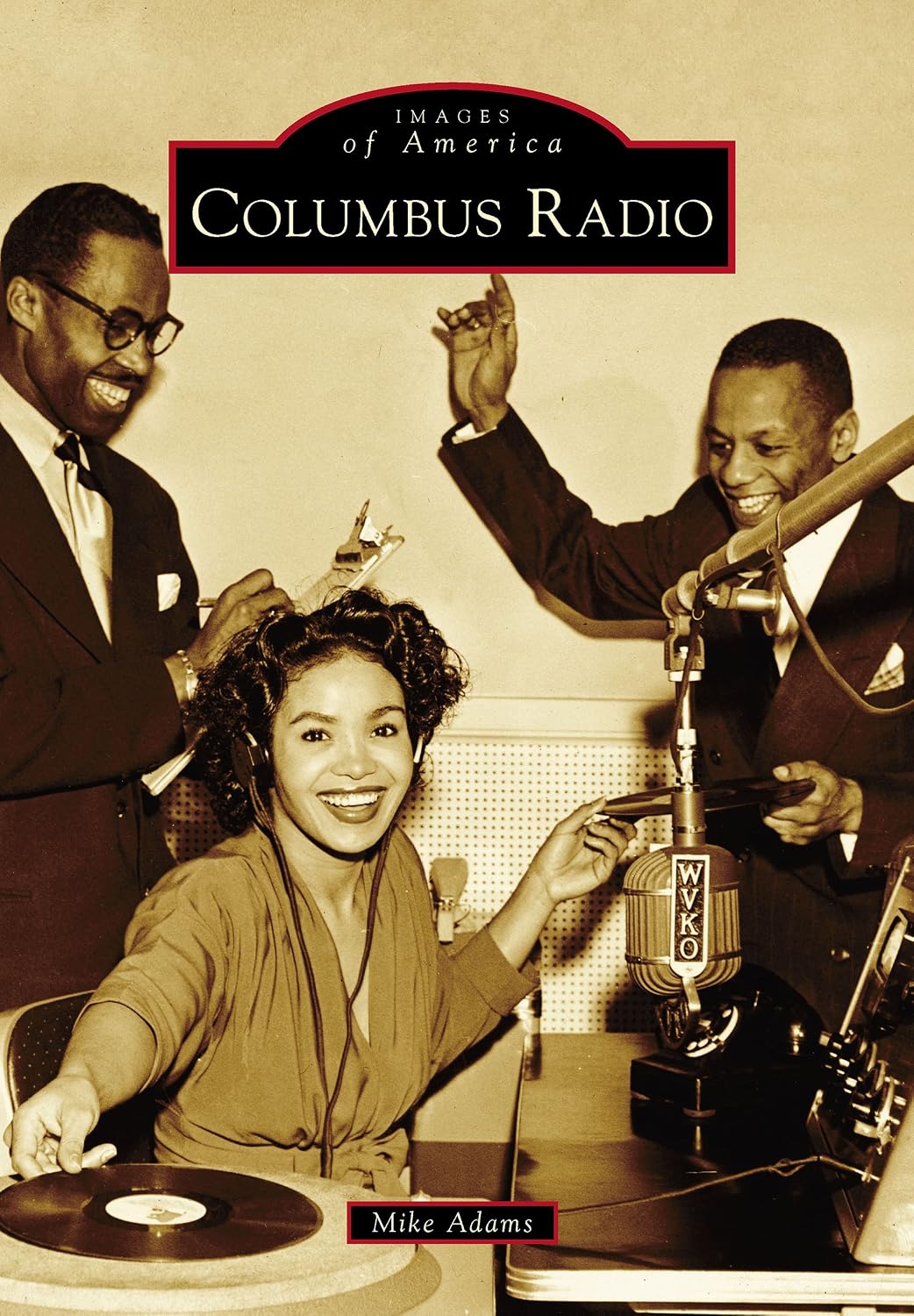 Columbus Radio (Images of America) (English Edition) baixar o livro de graça