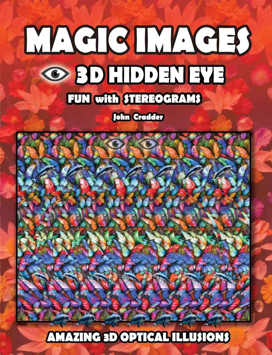 capítulo por capítulo baixar MAGIC IMAGES 3D Hidden Eye Fun with Stereograms - Amazing 3D optical illusions: 60+ hidden Animal pictures, Improve Your Vision with Eye Training (3D Hidden Eye - Magic Images) (English Edition)