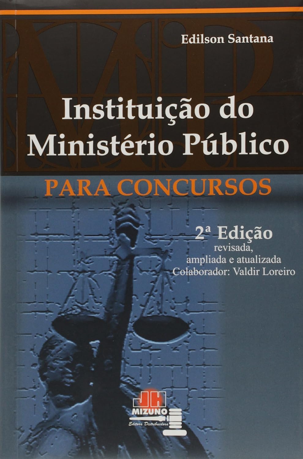 ler totalmente Instituição do Ministério Público: Concursos