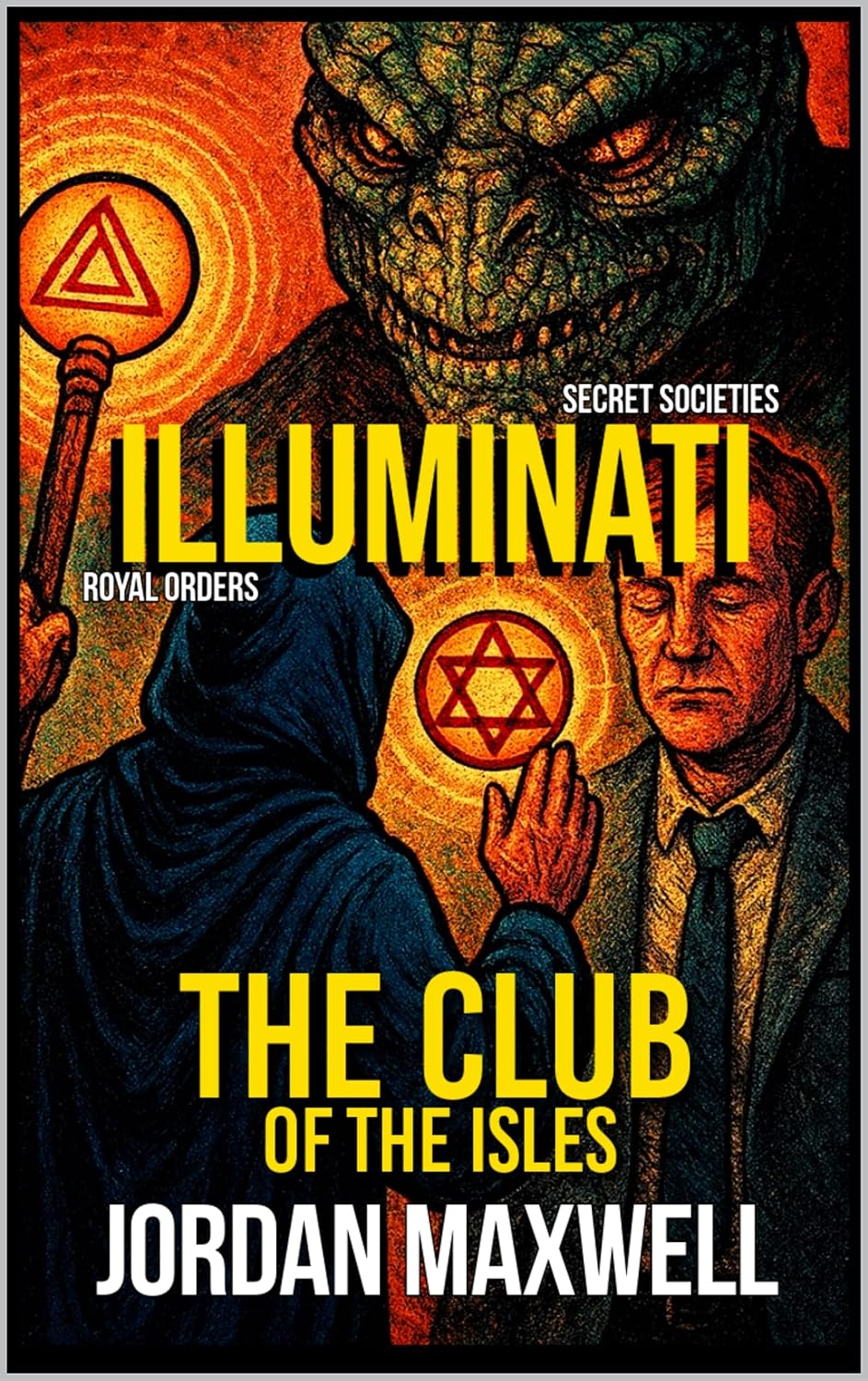 ler totalmente ILLUMINATI: THE CLUB OF THE ISLES (English Edition)
