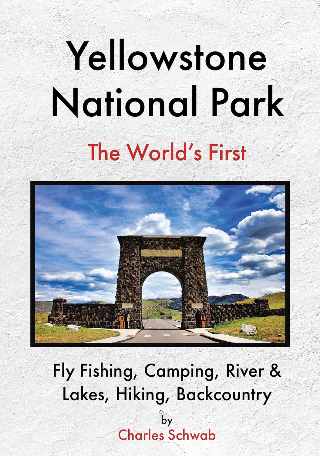 ler totalmente Yellowstone National Park: Fly Fishing, Camping, River & Lakes, Hiking, Backcountry (English Edition)