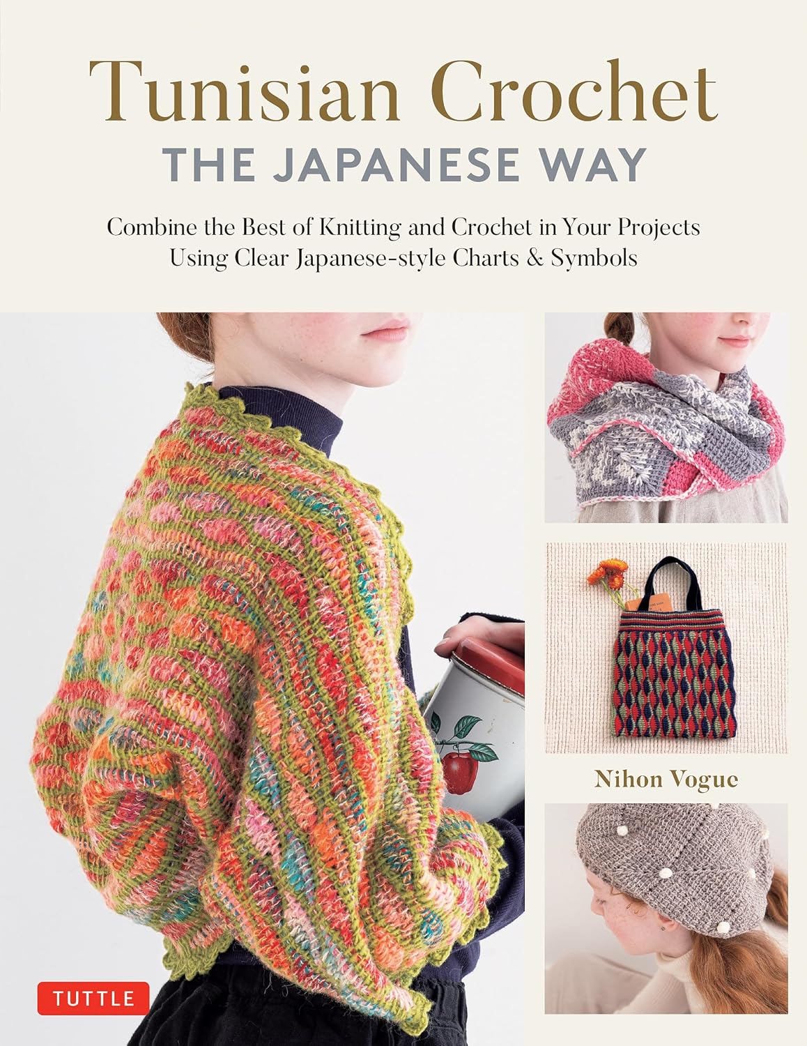 Tunisian Crochet - The Japanese Way: Combine the Best of Knitting and Crochet Using Clear Japanese-Style Charts & Symbols baixar livro de graça