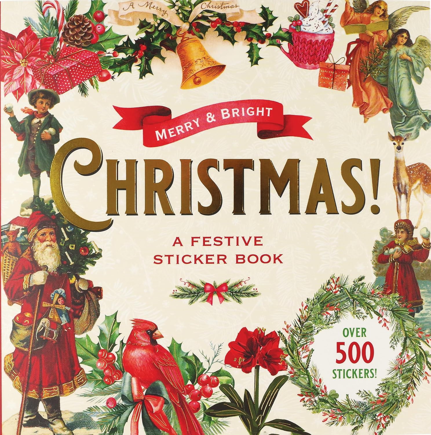 Merry & Bright Christmas!: A Festive Sticker Book
