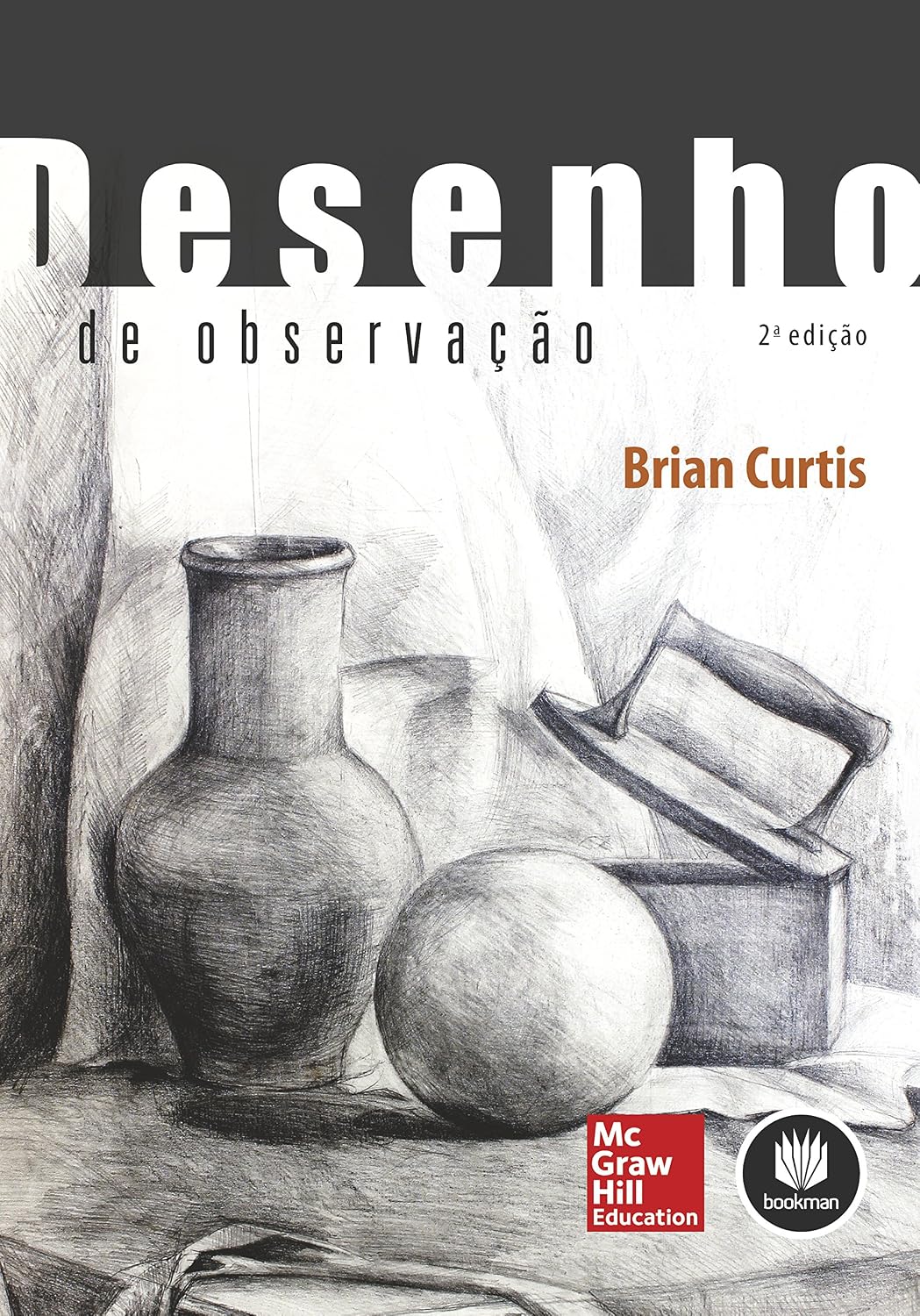 Desenho de Observação: Uma Introdução ao Desenho baixar livro de graça