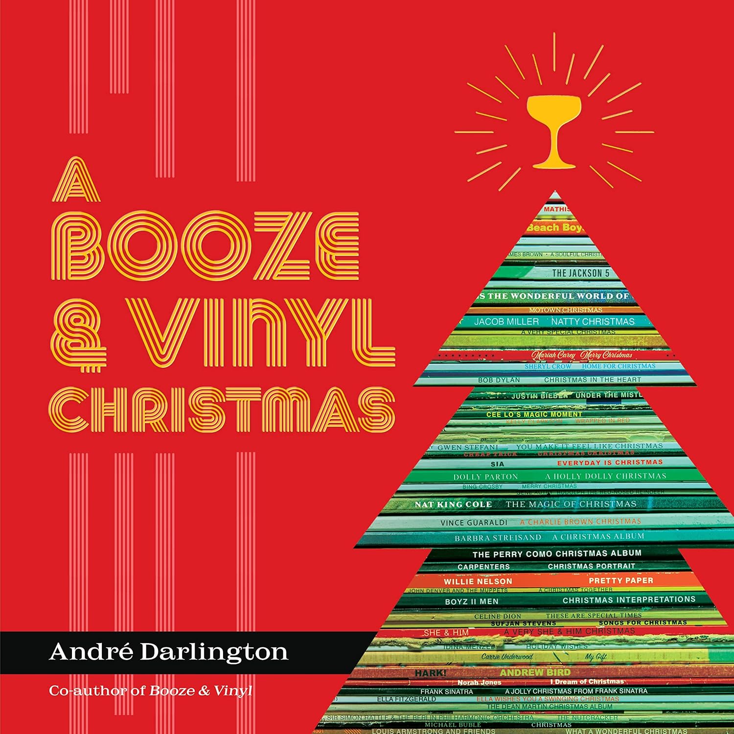 A Booze & Vinyl Christmas: Merry Music-and-Drink Pairings to Celebrate the Season (English Edition)