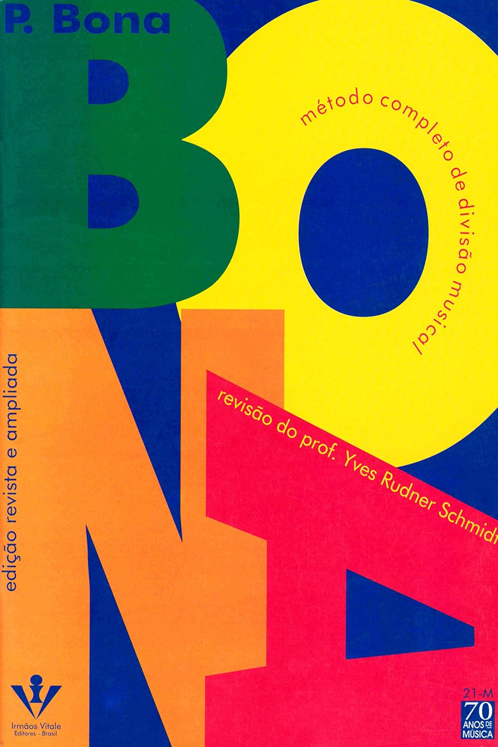 Bona - Yves Schmidt: Método completo de divisão musical baixar o livro de graça
