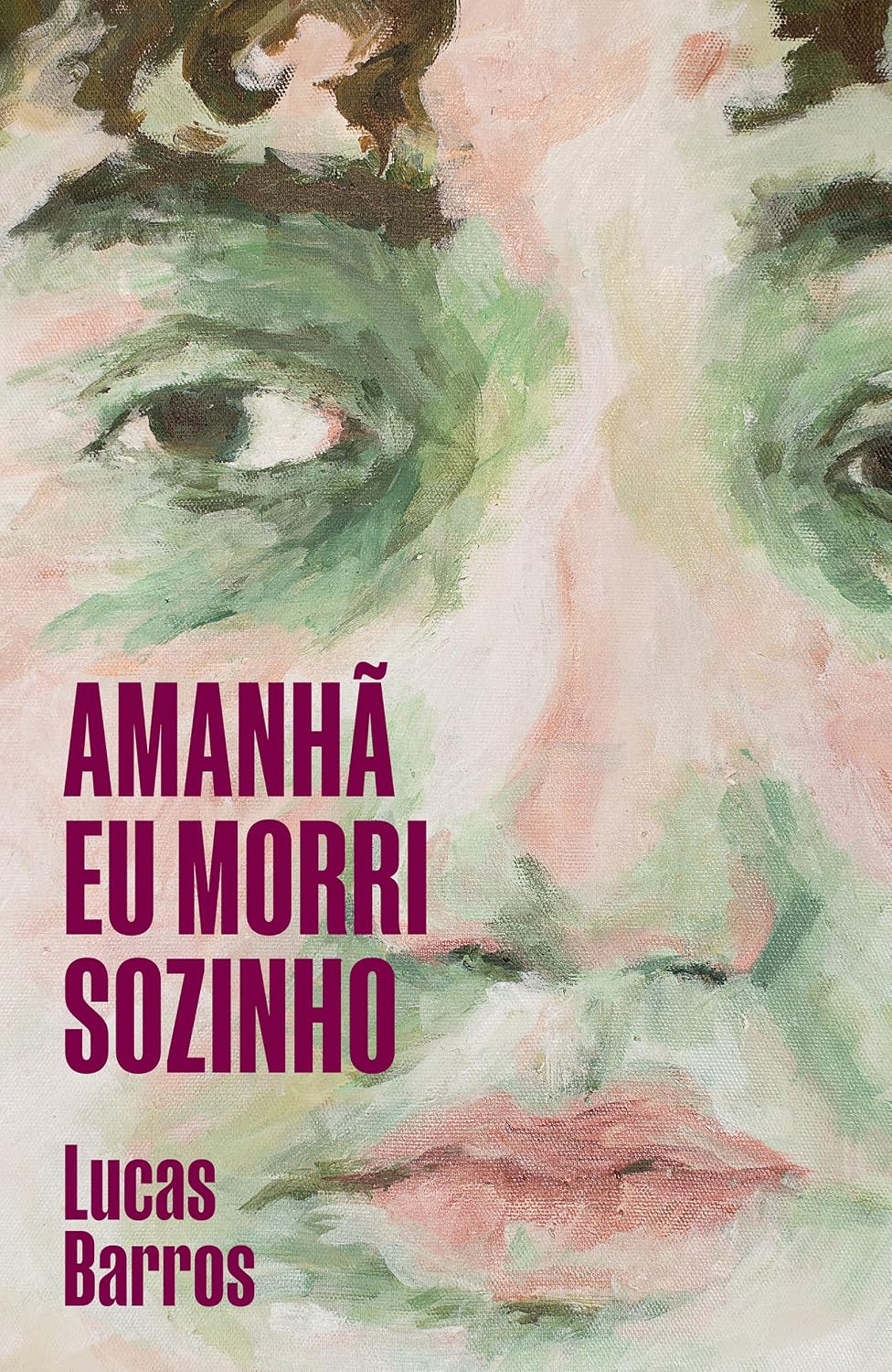 Amanhã eu morri sozinho