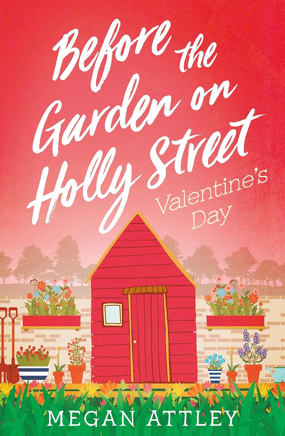 capítulo por capítulo baixar Before the Garden on Holly Street: Valentine's Day (English Edition)