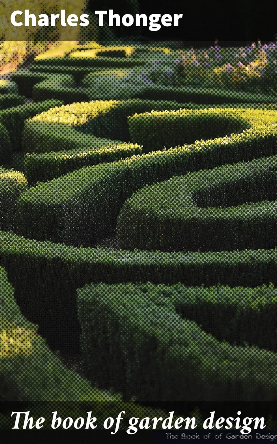 The book of garden design (English Edition) baixar o livro de graça