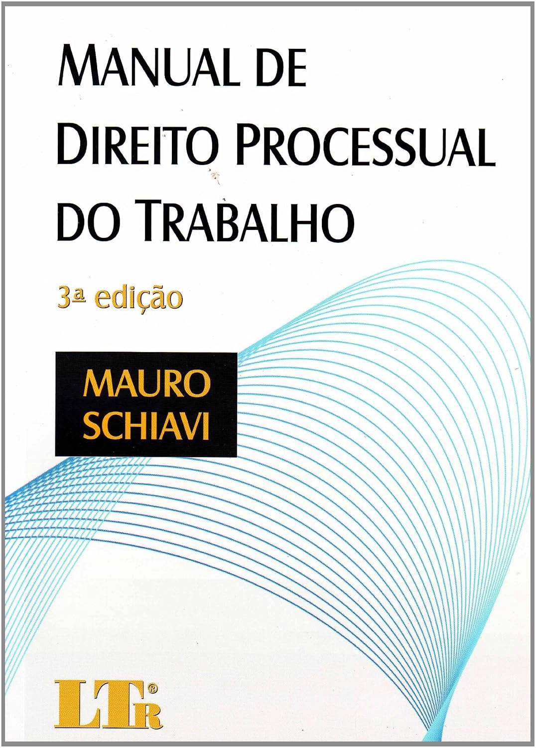 Manual De Direito Processual Do Trabalho baixar livro de graça
