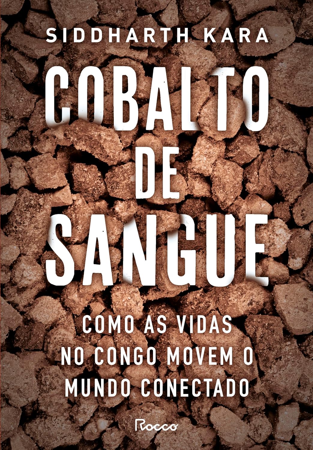Cobalto de sangue: Como as vidas no Congo movem o mundo conectado