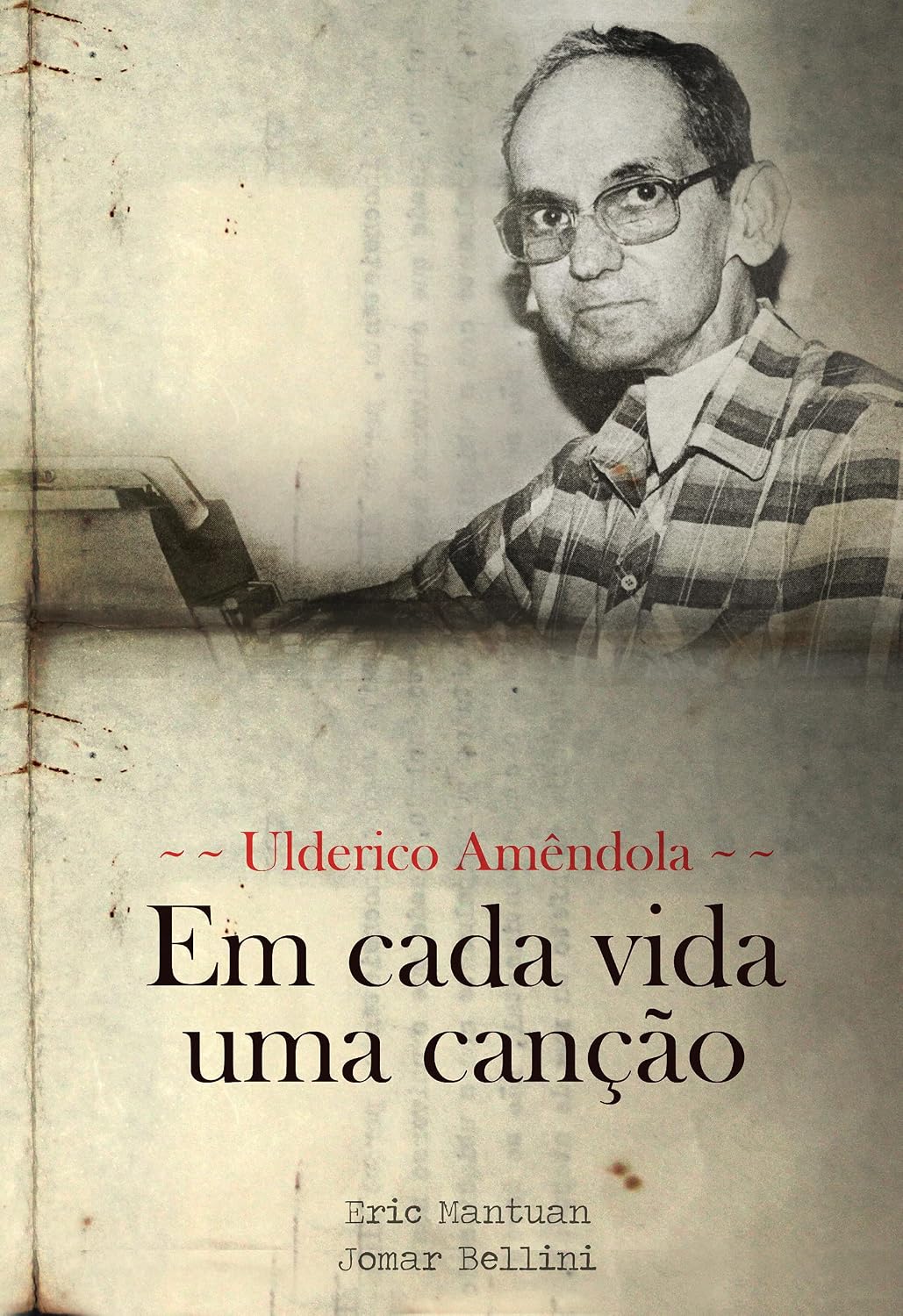 Em cada vida uma canção: Ulderico Amêndola baixar livro de graça