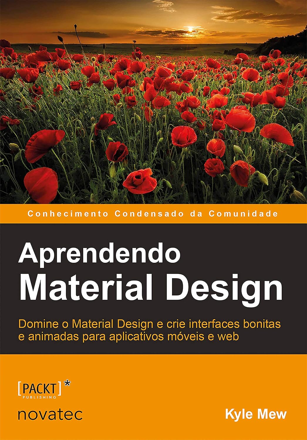 Aprendendo Material Design: Domine o Material Design e crie interfaces bonitas e animadas para aplicativos móveis e web