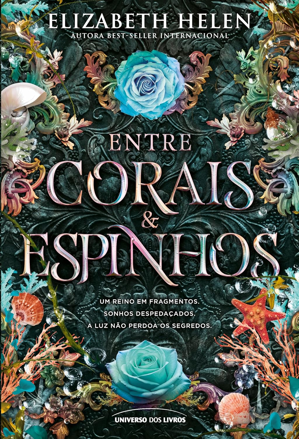 Entre Corais e Espinhos – A romantasia 18+ que nasceu inspirada em A Bela e a Fera e se tornou a série fenômeno do TikTok: 4 (Série Feras & Príncipes)