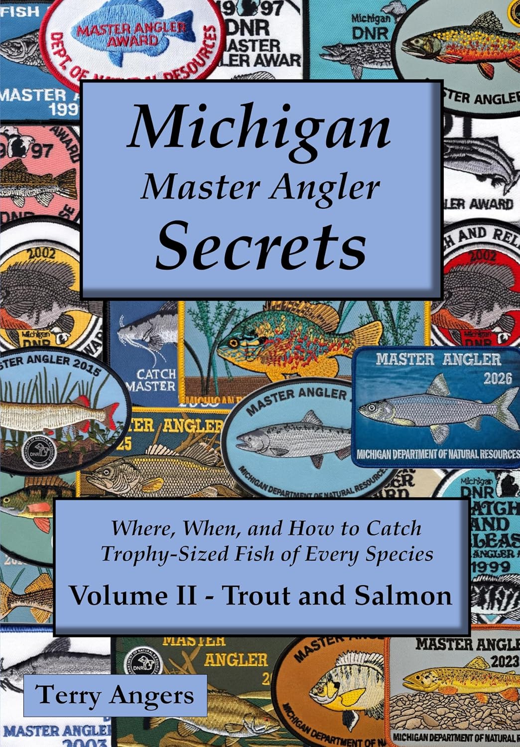 capítulo por capítulo baixar Michigan Master Angler Secrets - Volume II - Trout and Salmon: Where, When, and How to Catch Trophy-Sized Fish of Every Species (English Edition)