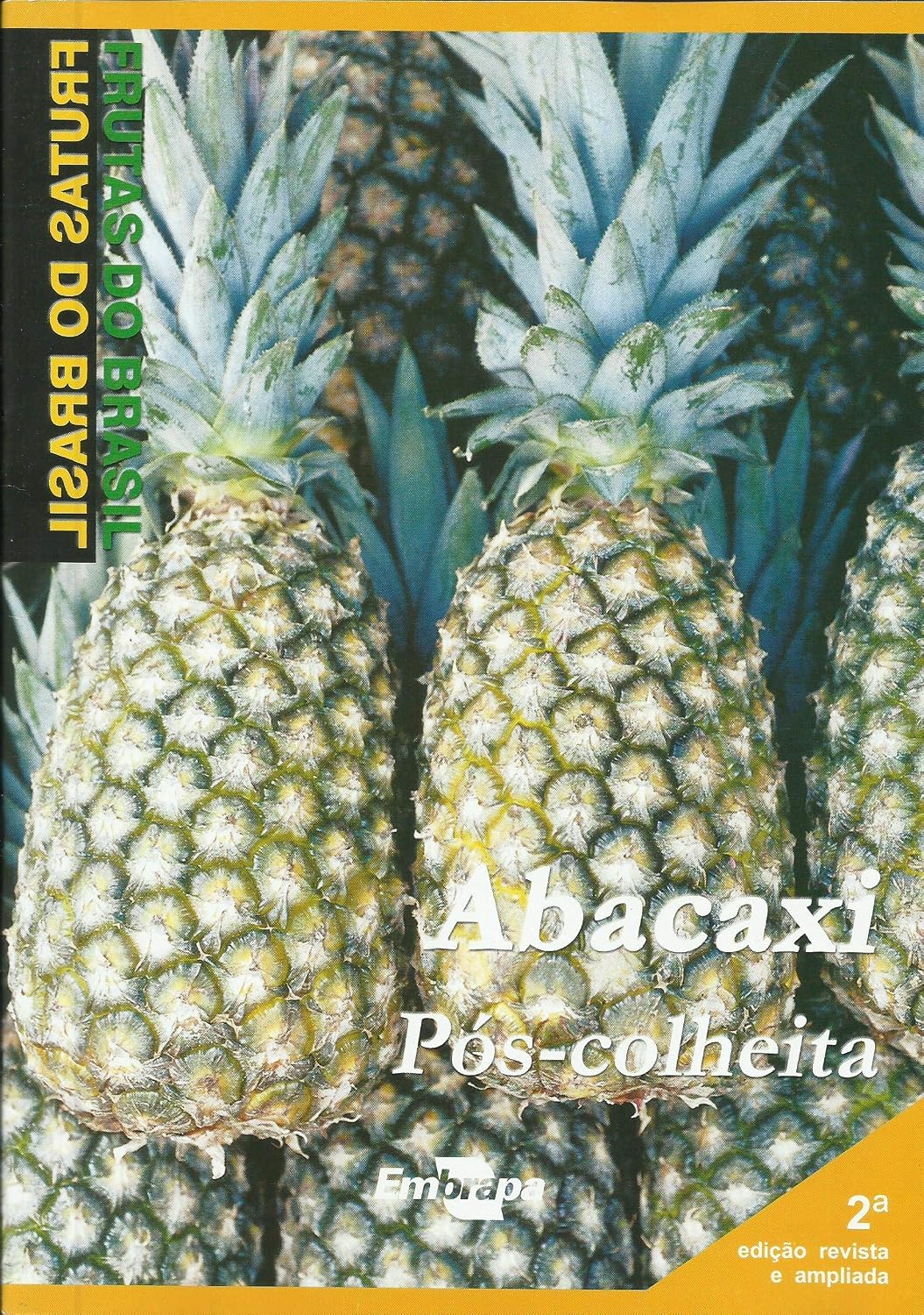 Abacaxi - Pós-colheita baixar o livro de graça