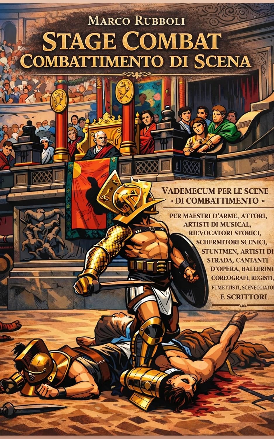 ler totalmente STAGE COMBAT – COMBATTIMENTO DI SCENA: VADEMECUM PER LE SCENE DI COMBATTIMENTO (Collana di Scherma Storica Vol. 3) (Italian Edition)