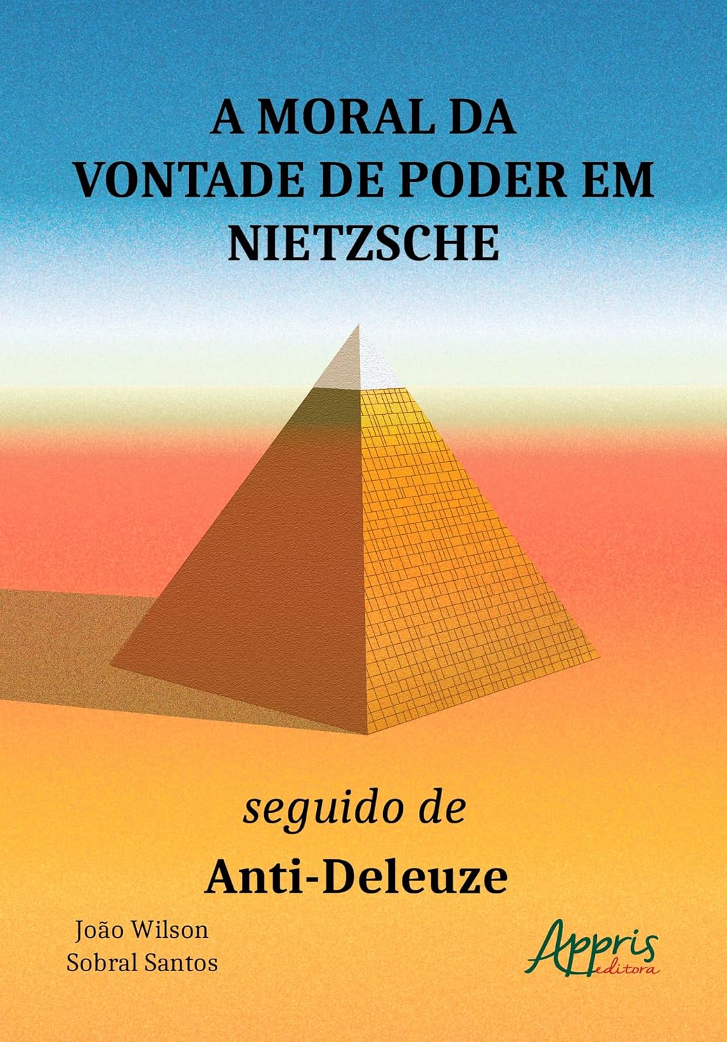 ler totalmente A Moral da Vontade de Poder em Nietzsche: Seguido de Anti-Deleuze