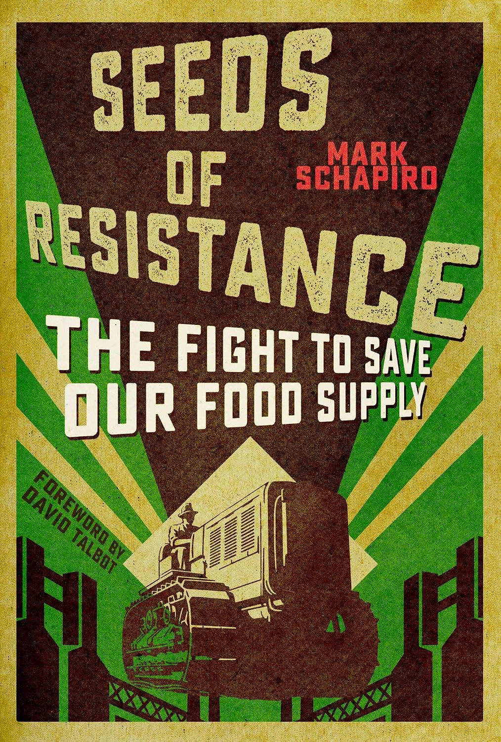 Seeds of Resistance: The Fight to Save Our Food Supply baixar o livro de graça