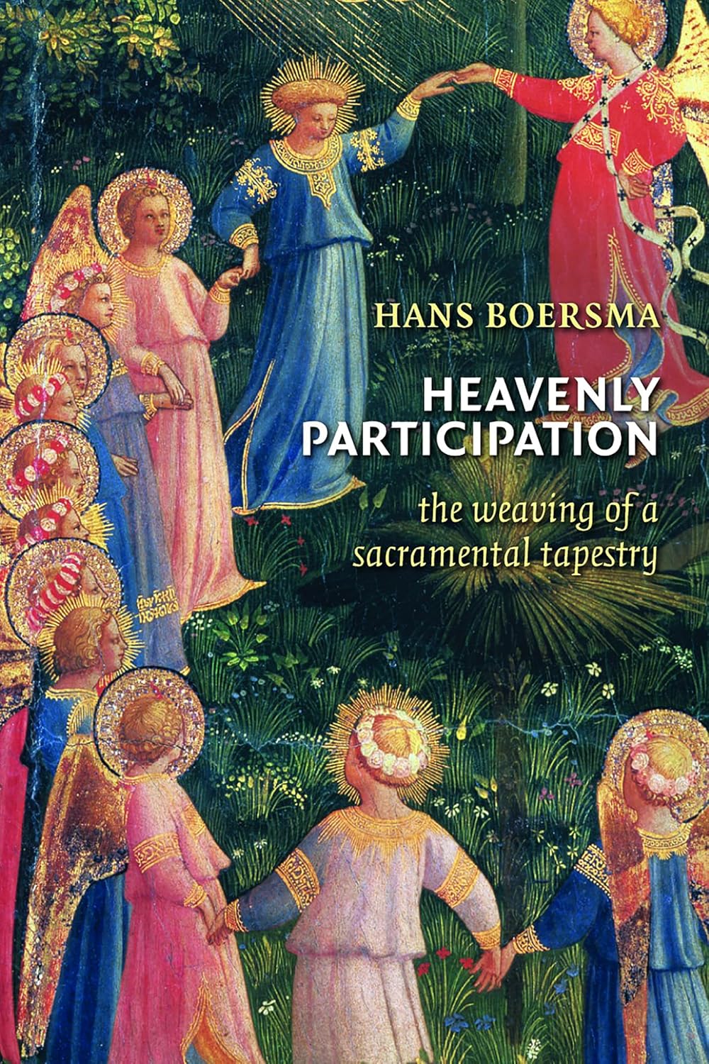 Heavenly Participation: The Weaving of a Sacramental Tapestry baixar livro de graça