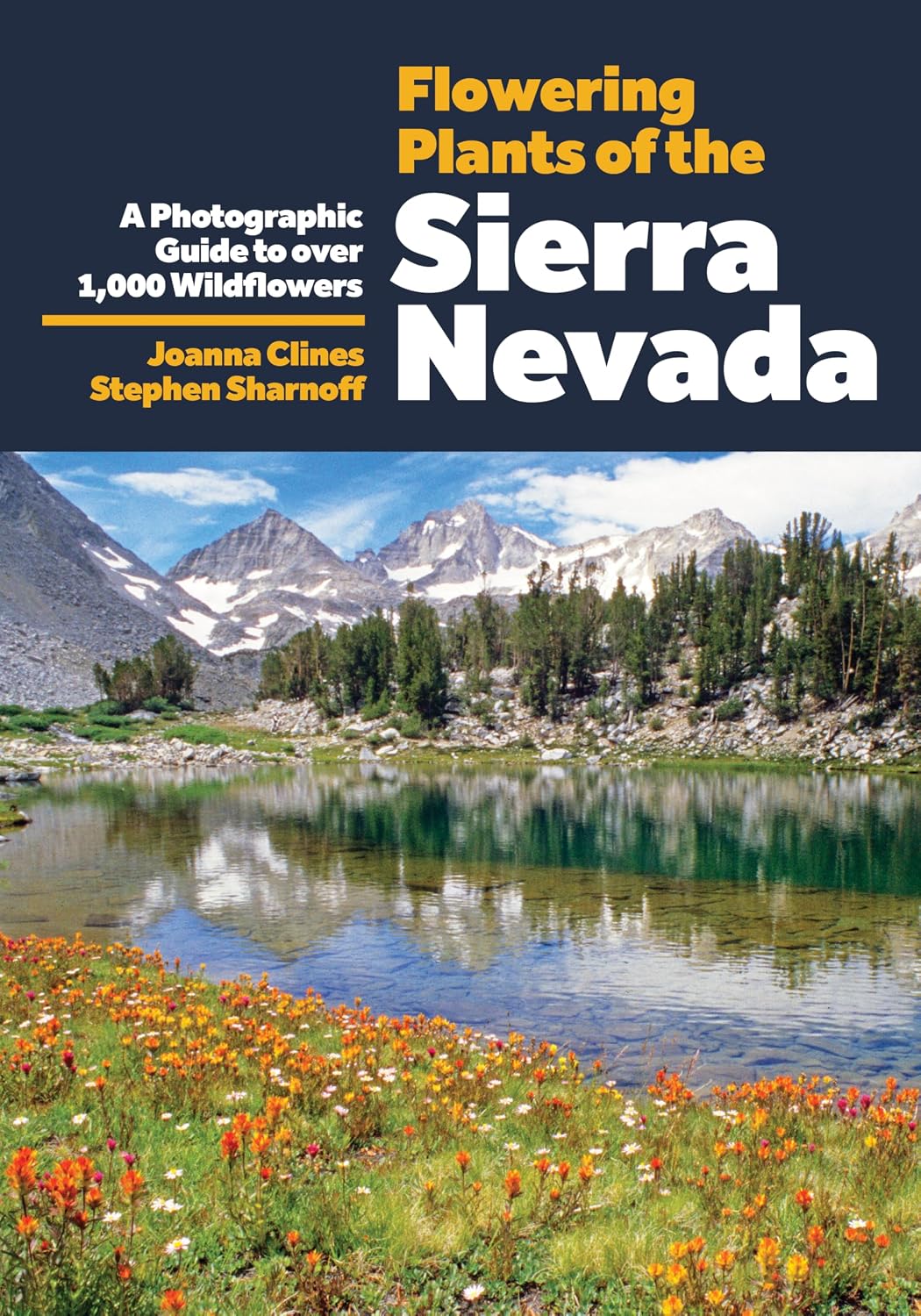 Flowering Plants of the Sierra Nevada: A Photographic Guide to Over 1000 Wildflowers (English Edition) baixar o livro de graça