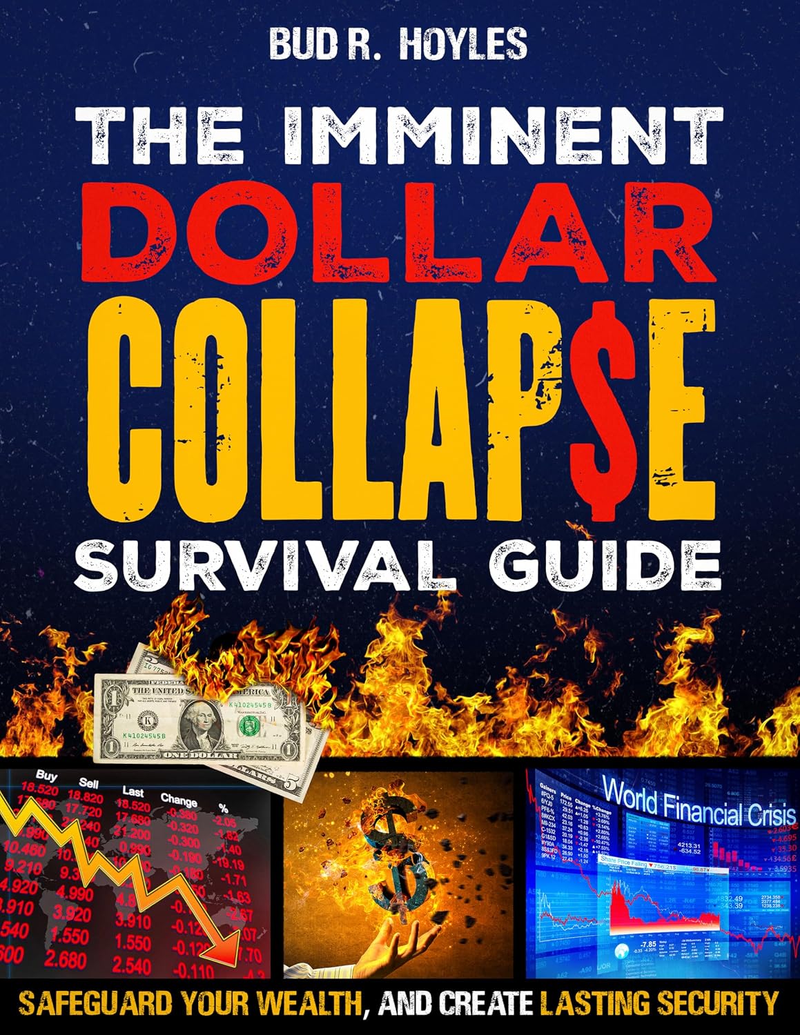 The Imminent Dollar Collapse Survival Guide: Real Proven Crisis Strategies to Protect Your Family and Safeguard Your Wealth. Create Lasting Security When... and Bank Accounts Freeze (English Edition) baixar livro de graça