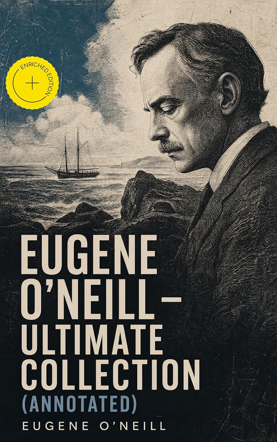 Eugene O'Neill – Ultimate Collection (Annotated): Enriched Edition. The Complete Theatrical Tapestry: 40+ Plays, Including Tragedies, Comedies and Other Masterpieces (English Edition) baixar livro de graça