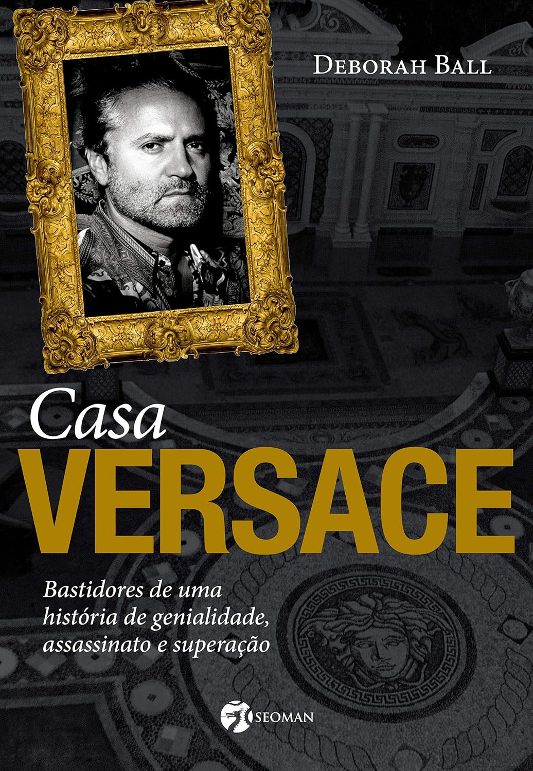Casa Versace: Bastidores de uma História de Genialidade, Assassinato e Superação baixar o livro de graça