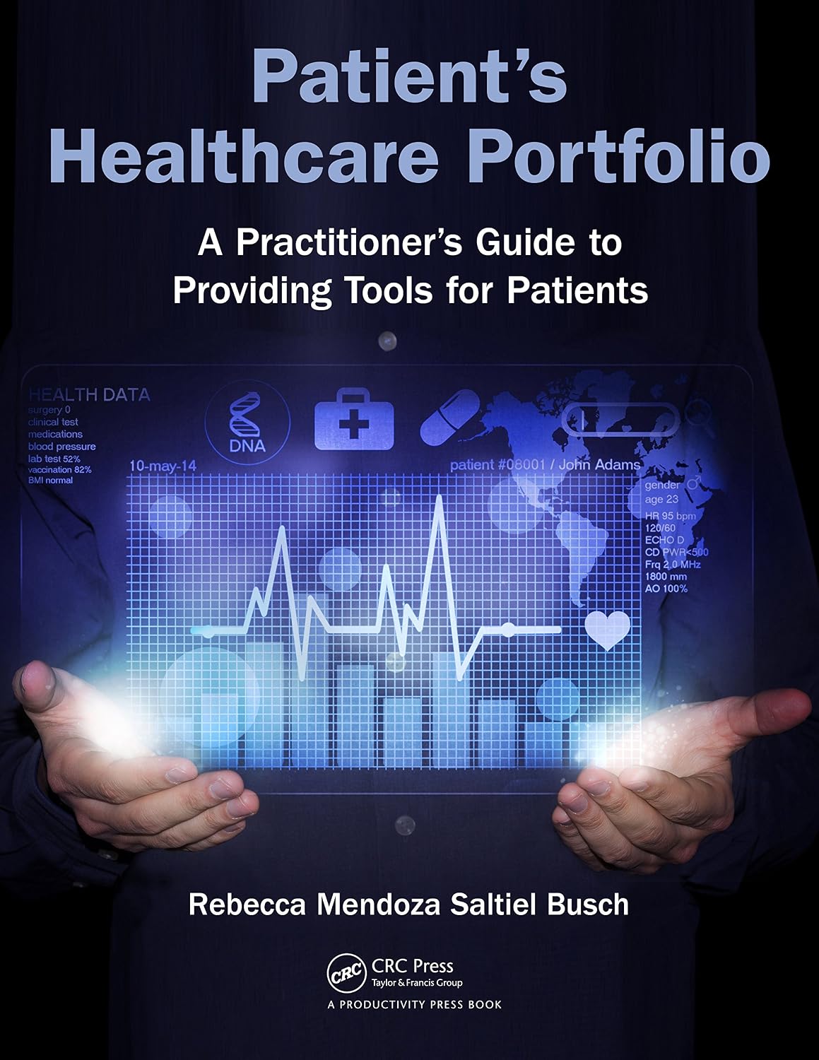 Patient's Healthcare Portfolio: A Practitioner’s Guide to Providing Tool for Patients (English Edition) baixar o livro de graça