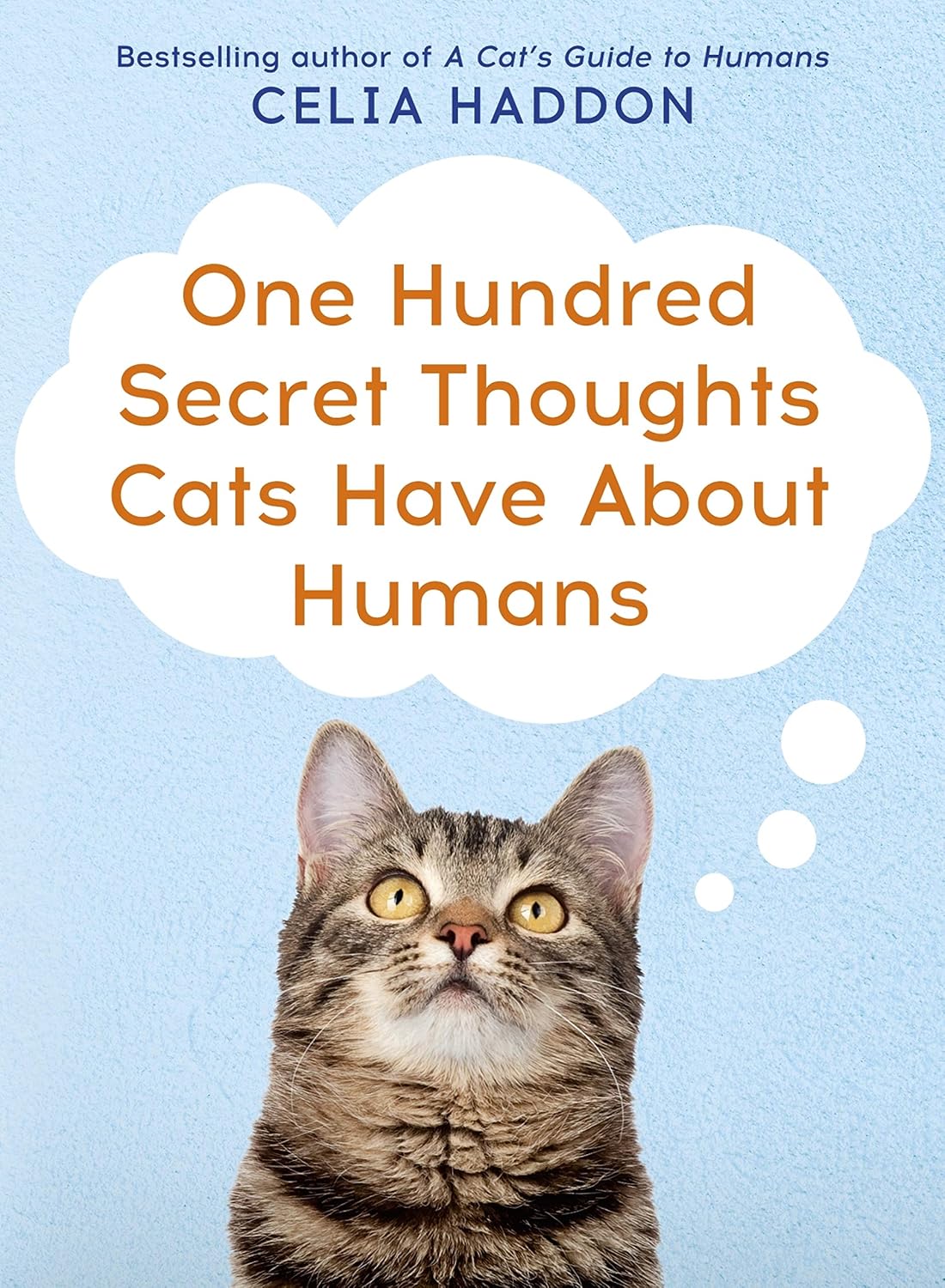 capítulo por capítulo baixar One Hundred Secret Thoughts Cats have about Humans (English Edition)