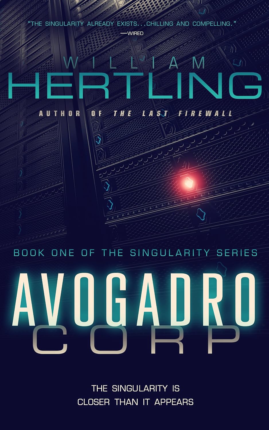 Avogadro Corp: The Singularity Is Closer Than It Appears (Singularity Series Book 1) (English Edition) baixar livro de graça