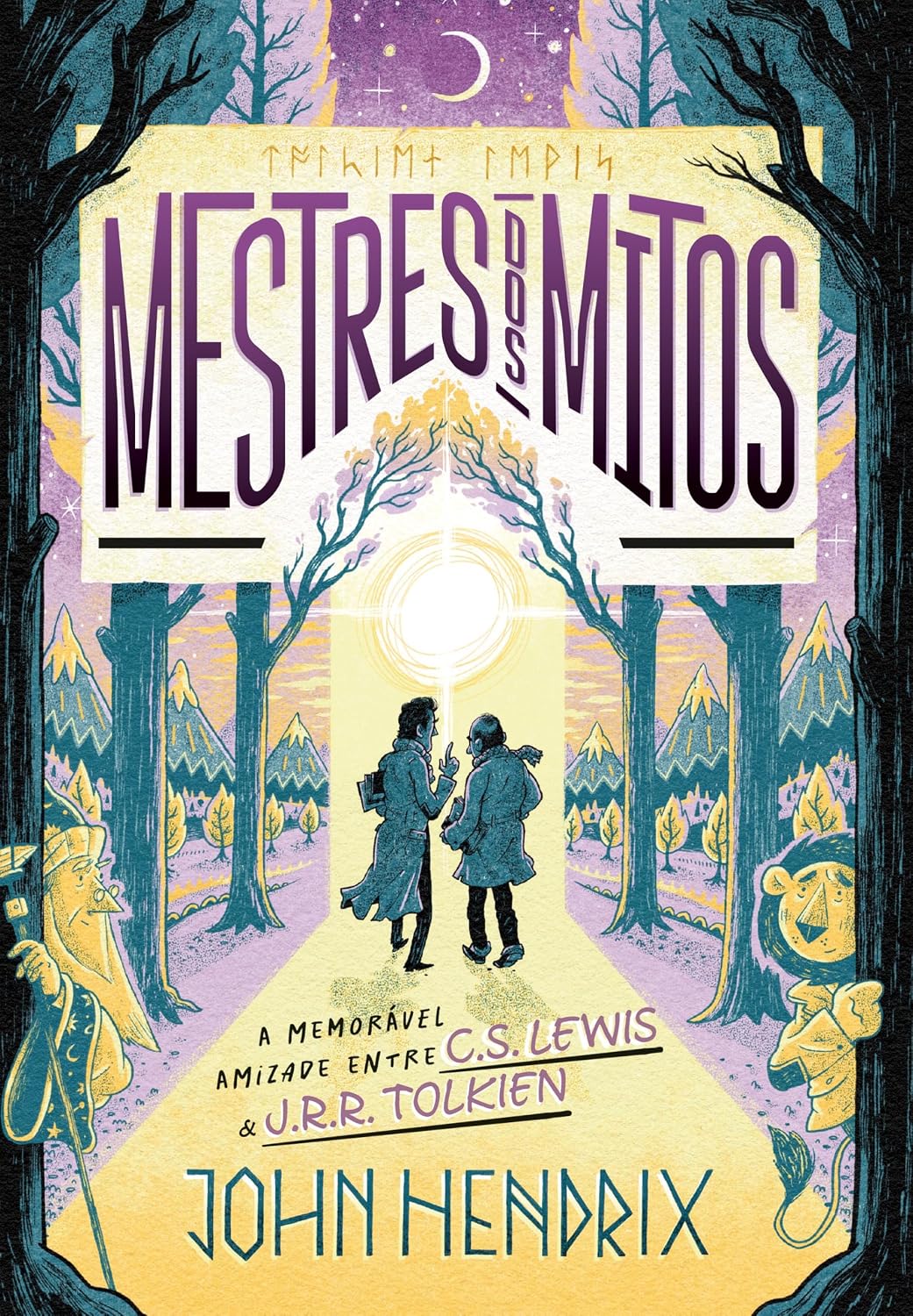 Mestres dos mitos: O que ninguém te contou sobre a amizade entre C.S. Lewis e J.R.R. Tolkien baixar o livro de graça