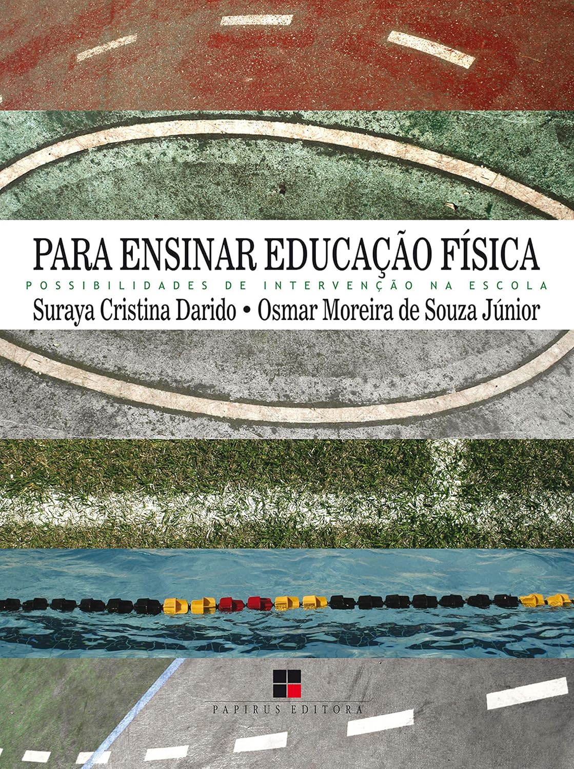 Para ensinar educação física: Possibilidades de intervenção na escola baixar livro de graça