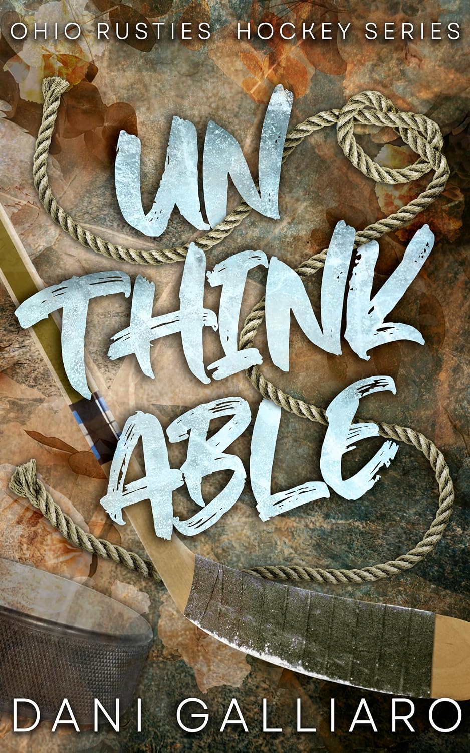 ler totalmente Unthinkable: A Single Mom, Single Dad, Marriage of Convenience Hockey Romance (The Ohio Rusties Hockey Series) (English Edition)
