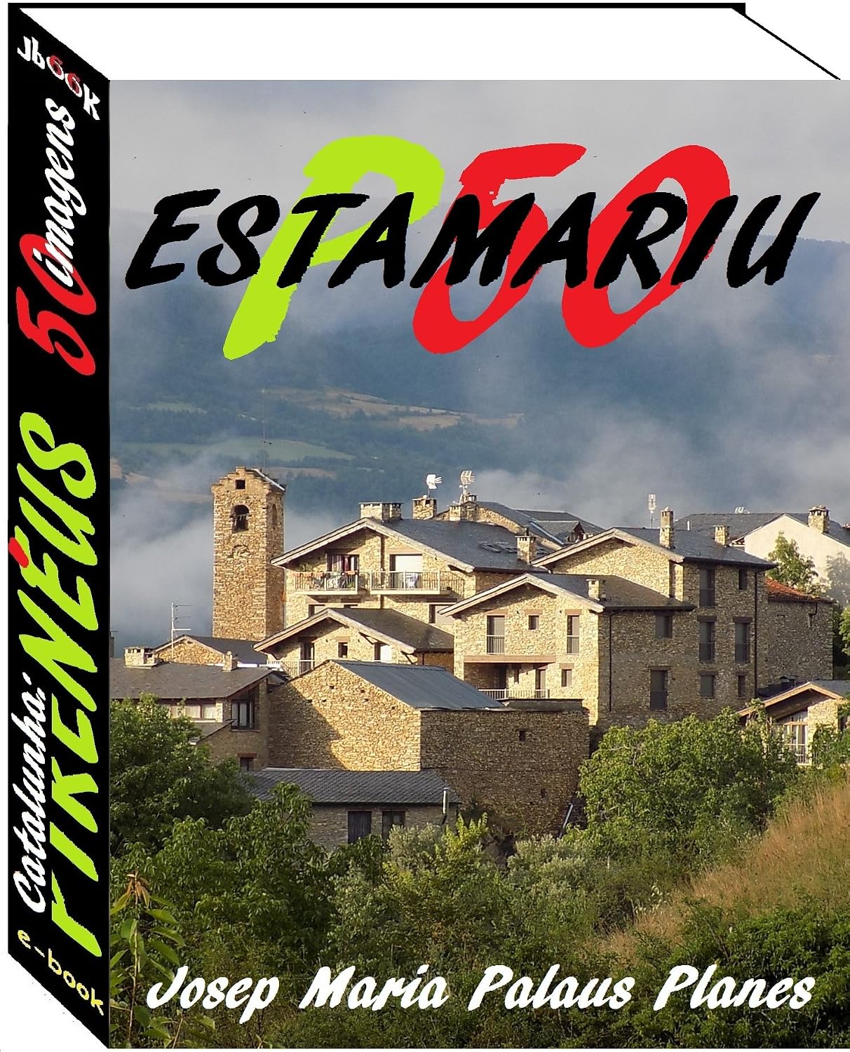 Catalunha: Pirenéus [ESTAMARIU] (50 imagens) baixar o livro de graça