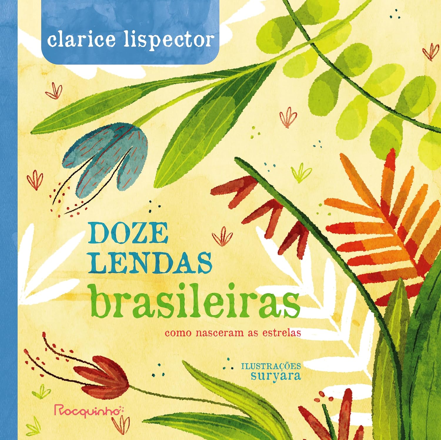 capítulo por capítulo baixar Doze lendas brasileiras: Como nasceram as estrelas