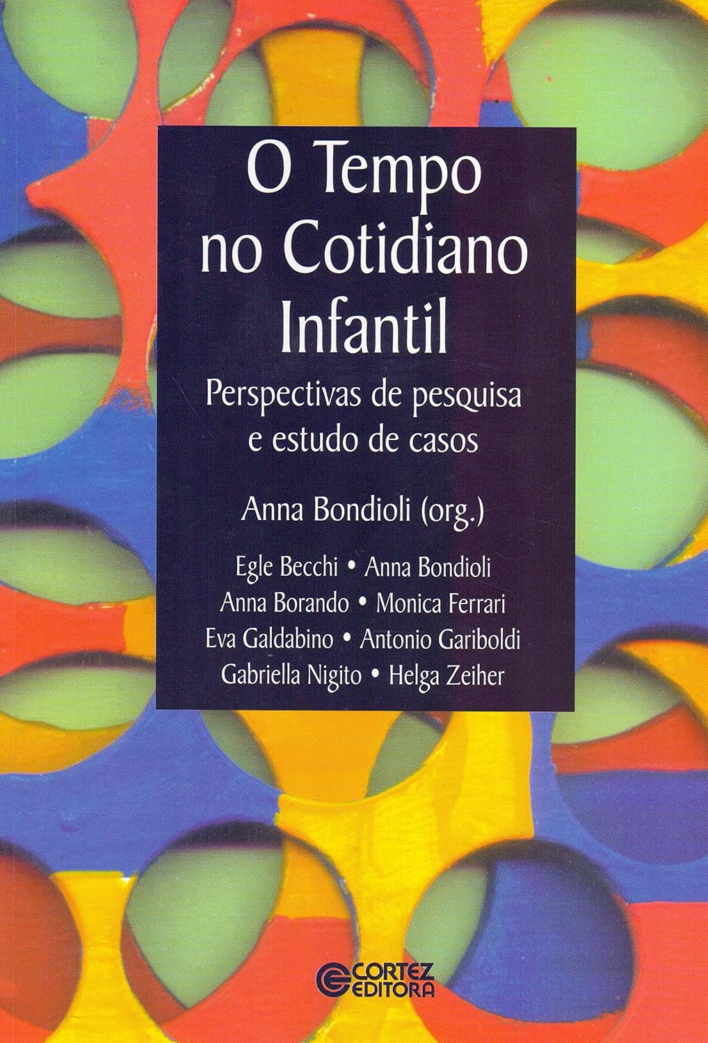 O tempo no cotidiano infantil: perspectivas de pesquisa e estudo de casos baixar livro de graça